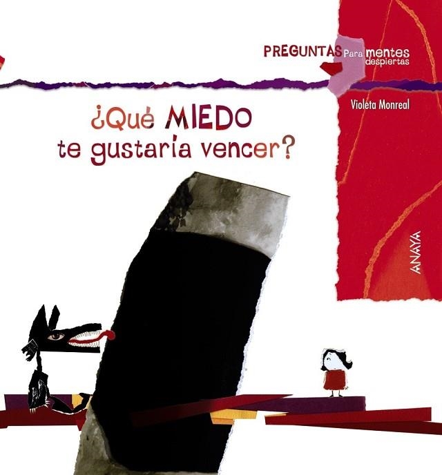 QUÉ MIEDO TE GUSTARÍA VENCER | 9788467840377 | MONREAL, VIOLETA | Llibreria Online de Vilafranca del Penedès | Comprar llibres en català