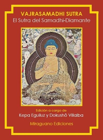 EL SUTRA DEL SAMADHI-DIAMANTE VAJRASAMADHI SUTRA | 9788478133994 | ANÓNIMO | Llibreria Online de Vilafranca del Penedès | Comprar llibres en català