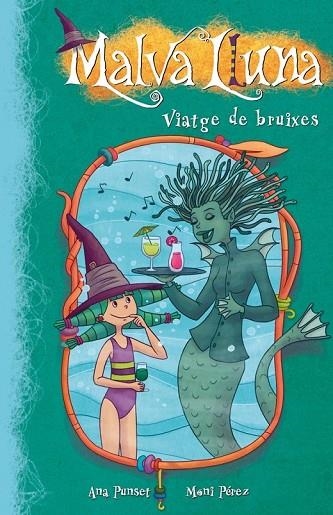 VIATGE DE BRUIXES MALVA LLUNA 7 | 9788448834920 | PEREZ, MONI | Llibreria Online de Vilafranca del Penedès | Comprar llibres en català