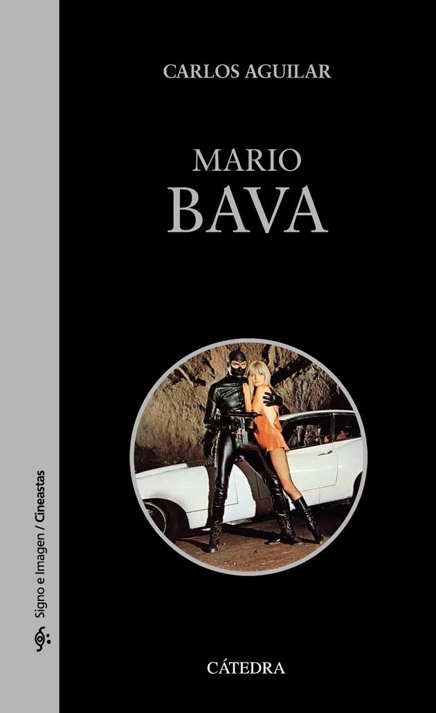 MARIO BAVA | 9788437630960 | AGUILAR, CARLOS | Llibreria Online de Vilafranca del Penedès | Comprar llibres en català