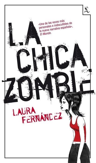 LA CHICA ZOMBIE | 9788432214813 | FERNANDEZ, LAURA | Llibreria Online de Vilafranca del Penedès | Comprar llibres en català