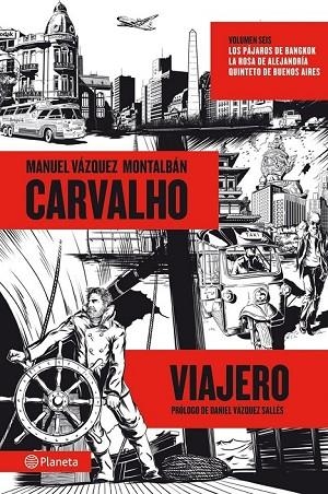 CARVALHO VIAJERO 6 | 9788408060116 | VAZQUES MONTALBAN, M. | Llibreria Online de Vilafranca del Penedès | Comprar llibres en català