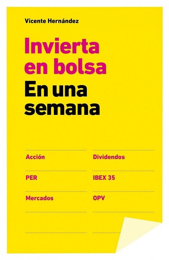 INVERTIR EN BOLSA EN UNA SEMANA | 9788498752656 | HERNANDEZ, VICENTE | Llibreria Online de Vilafranca del Penedès | Comprar llibres en català