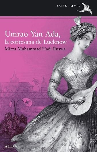 UMRAO YAN ADA LA CORTESANA DE LUCKNOW | 9788484288350 | HADI RUSWA, MIRZA MUHAMMAD | Llibreria L'Odissea - Libreria Online de Vilafranca del Penedès - Comprar libros