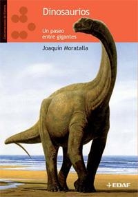 DIONSAURIOS UN PASEO ENTRE GIGANTES | 9788441424500 | MORATALLA, QUIM | Llibreria Online de Vilafranca del Penedès | Comprar llibres en català