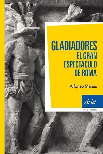 GLADIADORES | 9788434405820 | MAÑAS, ALFONSO | Llibreria Online de Vilafranca del Penedès | Comprar llibres en català