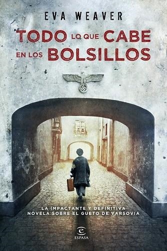 TODO LO QUE CABE EN LOS BOLSILLOS | 9788467007718 | WEAVER, EVA | Llibreria Online de Vilafranca del Penedès | Comprar llibres en català