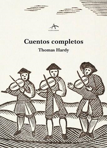 CUENTOS COMPLETOS | 9788484288299 | HARDY, THOMAS | Llibreria Online de Vilafranca del Penedès | Comprar llibres en català