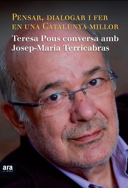 PENSAR DIALOGAR I FER UNA CATALUNYA MILLOR | 9788415224334 | TERRICABRAS, JOSEP MARIA / POUS, TERESA | Llibreria L'Odissea - Libreria Online de Vilafranca del Penedès - Comprar libros