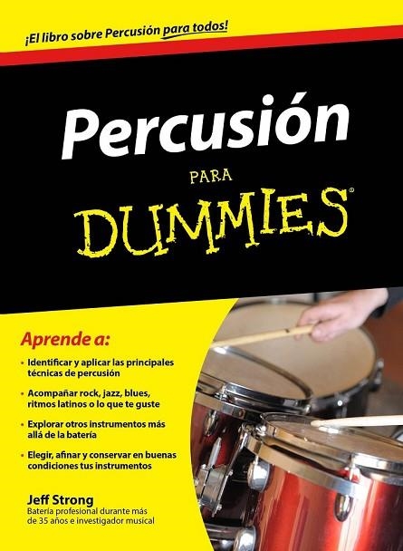 PERCUSIÓN PARA DUMMIES | 9788432901430 | STRONG, JEFF | Llibreria Online de Vilafranca del Penedès | Comprar llibres en català