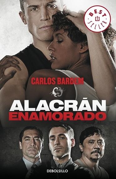 ALACRÁN ENAMORADO | 9788490324745 | BARDEM, CARLOS | Llibreria Online de Vilafranca del Penedès | Comprar llibres en català