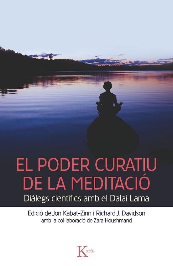 EL PODER CURATIU DE LA MEDITACIÓ | 9788499882376 | AAVV | Llibreria Online de Vilafranca del Penedès | Comprar llibres en català