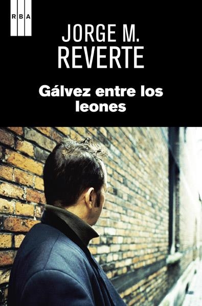 GÁLVEZ ENTRE LOS LEONES | 9788490065815 | REVERTE, JORGE M. | Llibreria Online de Vilafranca del Penedès | Comprar llibres en català