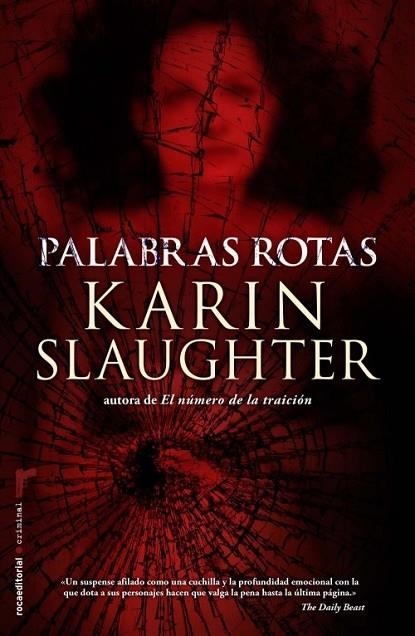 PALABRAS ROTAS | 9788499185743 | SLAUGHTER, KARIN | Llibreria Online de Vilafranca del Penedès | Comprar llibres en català