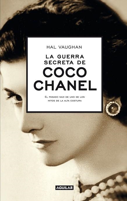 LA GUERRA SECRETA DE COCO CHANEL | 9788403013216 | VAUGHAN, HAL W. (1928- ) | Llibreria Online de Vilafranca del Penedès | Comprar llibres en català