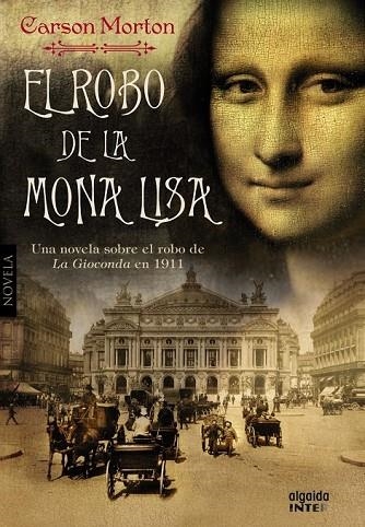 EL ROBO DE LA MONA LISA | 9788498778649 | MORTON, CARSON | Llibreria Online de Vilafranca del Penedès | Comprar llibres en català