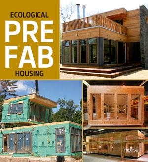 ECOLOGICAL PREFAB HOUSEING | 9788415829126 | AA. VV. | Llibreria Online de Vilafranca del Penedès | Comprar llibres en català