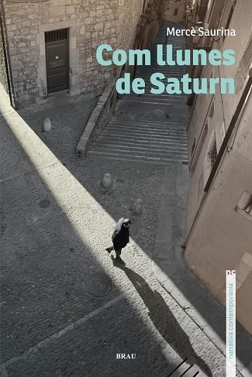 COM LLUNES DE SATURN | 9788496905917 | SAURINA, MERCÈ | Llibreria L'Odissea - Libreria Online de Vilafranca del Penedès - Comprar libros