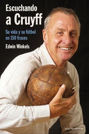 ESCUCHANDO A CRUYFF | 9788415088035 | WINKELS, EDWIN | Llibreria Online de Vilafranca del Penedès | Comprar llibres en català