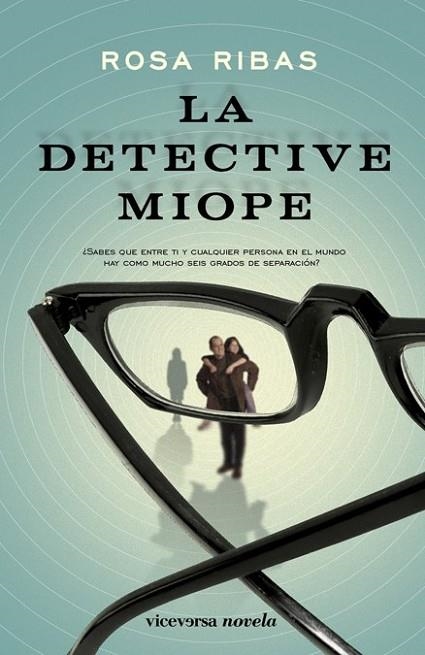 LA DETECTIVE MIOPE | 9788492819393 | RIBAS, ROSA | Llibreria Online de Vilafranca del Penedès | Comprar llibres en català