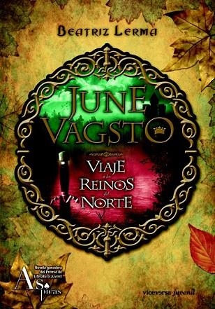 JUNE VAGSTO VIAJE A LOS REINOS DEL NORTE | 9788492819447 | LERMA, BEATRIZ | Llibreria Online de Vilafranca del Penedès | Comprar llibres en català