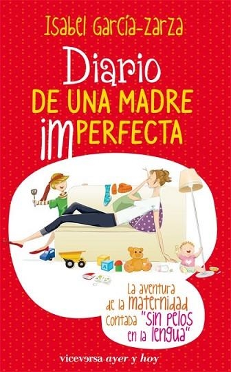 DIARIO DE UNA MADRE IMPERFECTA | 9788492819164 | GARCIA, ISABEL | Llibreria Online de Vilafranca del Penedès | Comprar llibres en català