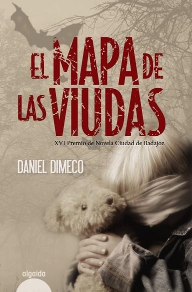 EL MAPA DE LAS VIUDAS | 9788498775457 | DIMECO, DANIEL | Llibreria Online de Vilafranca del Penedès | Comprar llibres en català