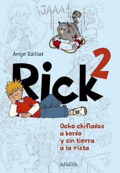 RICK 2 OCHO CHIFLADOS A BORDO Y SIN TIERRA A LA VISTA | 9788467840773 | SZILLAT, ANTJE | Llibreria Online de Vilafranca del Penedès | Comprar llibres en català