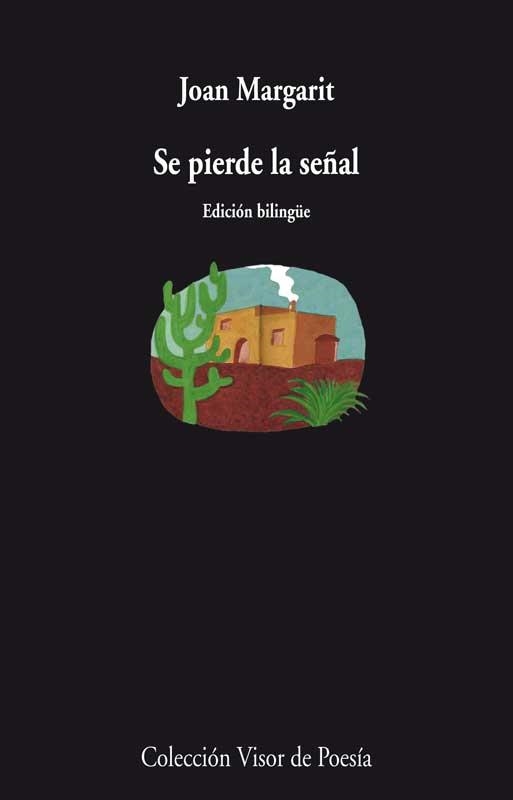 SE PIERDE LA SEÑAL | 9788498958430 | MARGARIT, JOAN | Llibreria L'Odissea - Libreria Online de Vilafranca del Penedès - Comprar libros