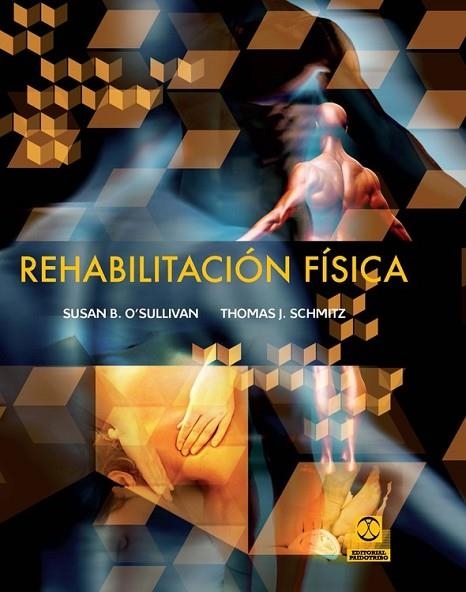 REHABILITACIÓN FÍSICA  | 9788499101668 | O'SULLIVAN, SUSAN B. | Llibreria L'Odissea - Libreria Online de Vilafranca del Penedès - Comprar libros