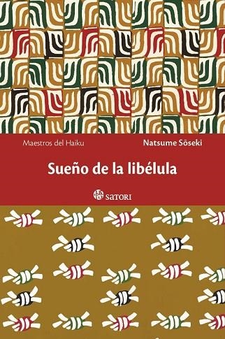 SUEÑO DE LA LIBÉLULA | 9788494112508 | SOSEKI, NATSUME | Llibreria L'Odissea - Libreria Online de Vilafranca del Penedès - Comprar libros