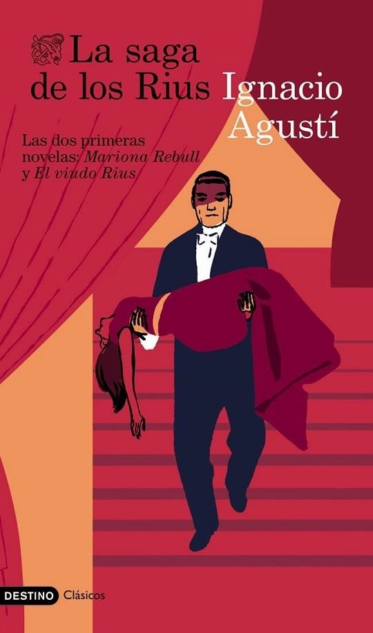 LA SAGA DE LOS RIUS ( I - II ) | 9788423346530 | AGUSTI, IGNACIO | Llibreria Online de Vilafranca del Penedès | Comprar llibres en català