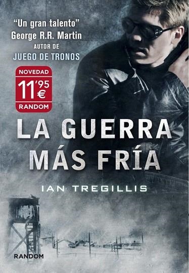 LA GUERRA MÁS FRÍA | 9788415725091 | TREGILLIS, IAN | Llibreria Online de Vilafranca del Penedès | Comprar llibres en català