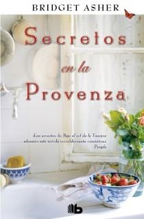 SECRETOS EN LA PROVENZA | 9788498727999 | ASHER, BRIDGET | Llibreria Online de Vilafranca del Penedès | Comprar llibres en català