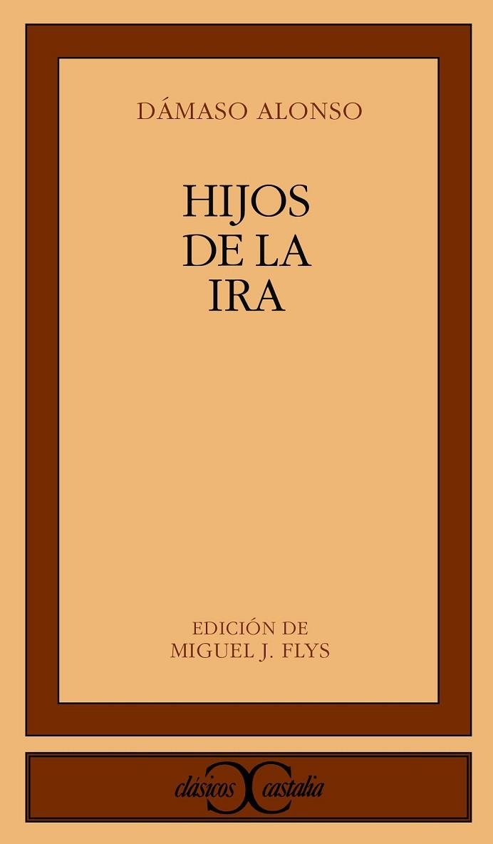 HIJOS DE LA IRA | 9788470394751 | DAMASO ALONSO | Llibreria Online de Vilafranca del Penedès | Comprar llibres en català