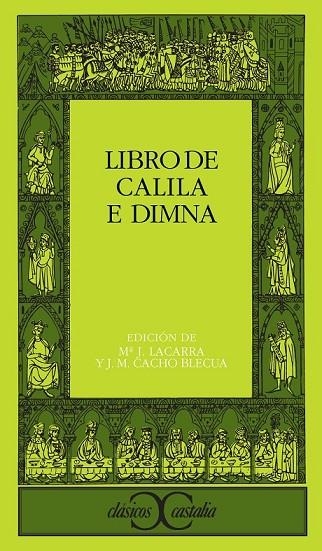 CALILA E DIMNA | 9788470394294 | CACHO BLECUA/LACARRA | Llibreria Online de Vilafranca del Penedès | Comprar llibres en català