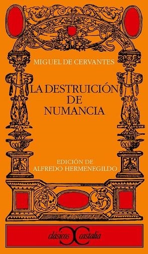 LA DESTRUCCION DE NUMANCIA | 9788470396977 | CERVANTES | Llibreria Online de Vilafranca del Penedès | Comprar llibres en català