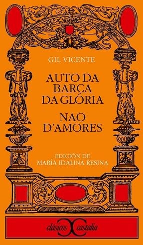 AUTO DA BARCA DA GLORIA NAO D'AMORES | 9788470397097 | GIL VICENTE | Llibreria Online de Vilafranca del Penedès | Comprar llibres en català