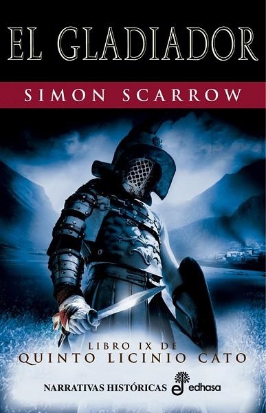 EL GLADIADOR | 9788435062114 | SCARROW, SIMON | Llibreria Online de Vilafranca del Penedès | Comprar llibres en català