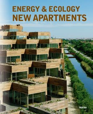 ENERGY AND ECOLOGY NEW APARTMENTS | 9788415829034 | AA. VV. | Llibreria Online de Vilafranca del Penedès | Comprar llibres en català