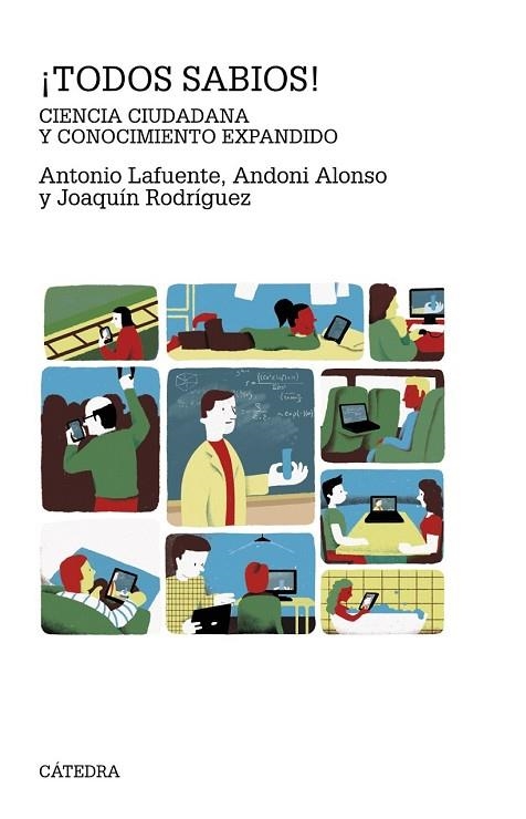 TODOS SABIOS | 9788437630717 | LAFUENTE, ANTONIO / ALONSO, ANDONI / RODRÍGUEZ, JOAQUÍN | Llibreria Online de Vilafranca del Penedès | Comprar llibres en català