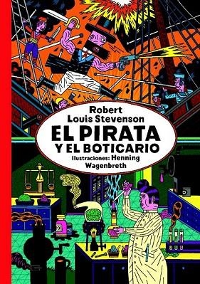 EL PIRATA Y EL BOTICARIO | 9788494104145 | STEVENSON, ROBERT LOUIS | Llibreria Online de Vilafranca del Penedès | Comprar llibres en català