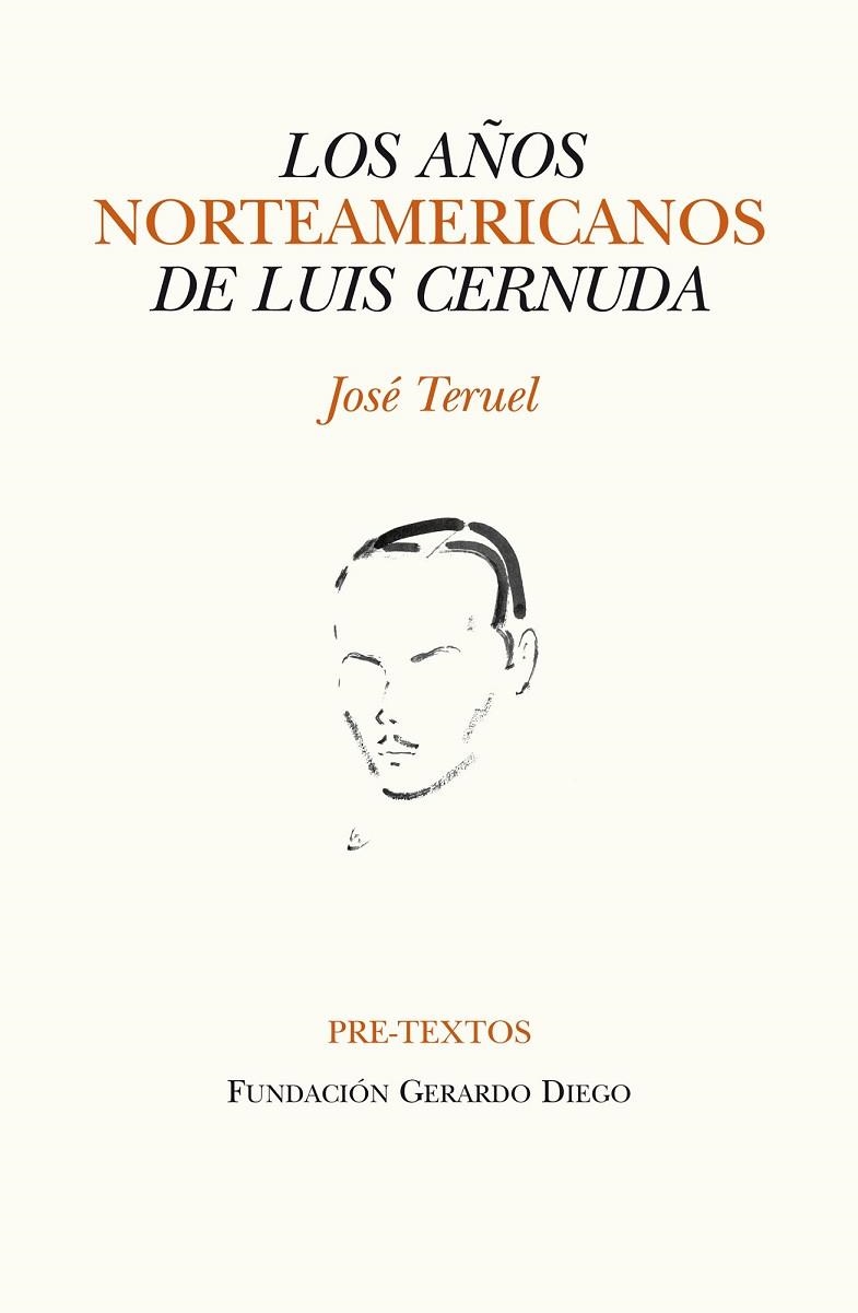 LOS AÑOS NORTEAMERICANOS DE LUIS CERNUDA | 9788415576419 | TERUEL, JOSÉ | Llibreria Online de Vilafranca del Penedès | Comprar llibres en català