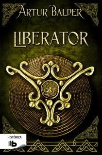 LIBERATOR 2 | 9788498728064 | BALDER, ARTUR | Llibreria Online de Vilafranca del Penedès | Comprar llibres en català