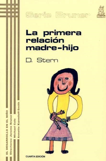 LA PRIMERA RELACION MADRE-HIJO | 9788471121059 | D.STERN | Llibreria Online de Vilafranca del Penedès | Comprar llibres en català