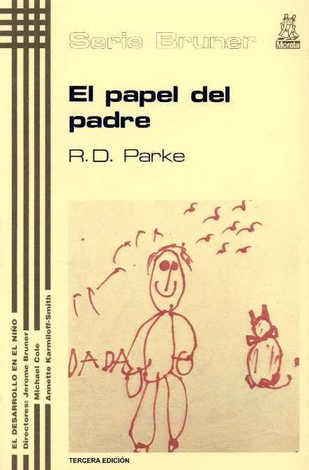 EL PAPEL DEL PADRE | 9788471122001 | R.D.PARKE | Llibreria Online de Vilafranca del Penedès | Comprar llibres en català