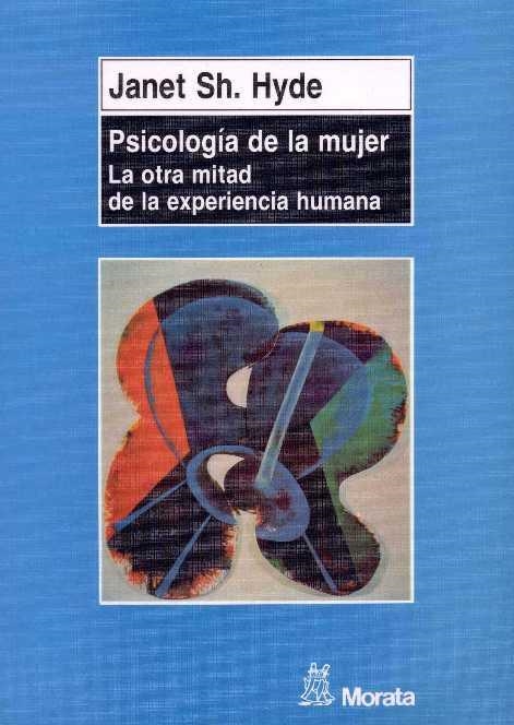 PSICOLOGIA DE LA MUJER | 9788471124005 | JANET SH. HYDE | Llibreria Online de Vilafranca del Penedès | Comprar llibres en català