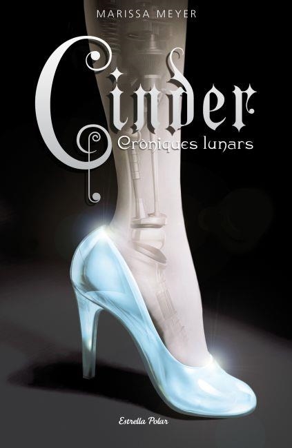 CINDER CRONIQUES LLUNARS 1 | 9788499325507 | MEYER, MARISSA | Llibreria Online de Vilafranca del Penedès | Comprar llibres en català