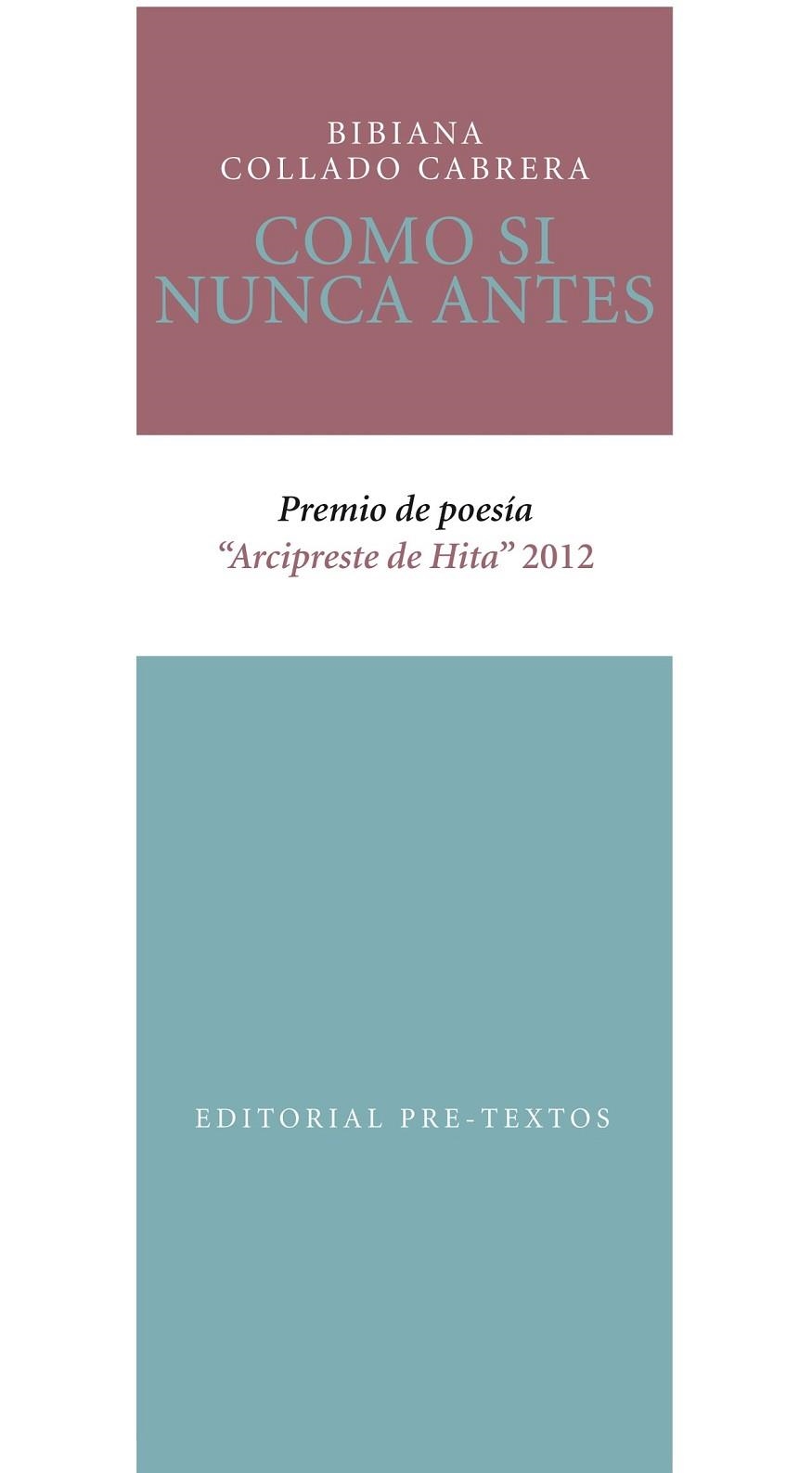 COMO SI NUNCA ANTES | 9788415576563 | COLLADO CABRERA, BIBIANA | Llibreria Online de Vilafranca del Penedès | Comprar llibres en català