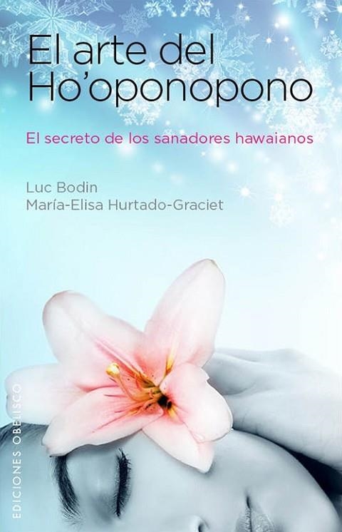 EL ARTE DEL HOPONOPONO | 9788497779203 | BODIN, LUC | Llibreria Online de Vilafranca del Penedès | Comprar llibres en català